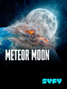 SYFY - Meteor Moon en replay