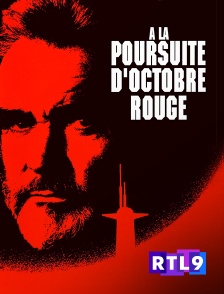 RTL 9 - A la poursuite d'Octobre rouge