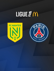 Football - Ligue 1 McDonald's : Nantes / Paris Saint-Germain