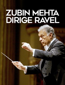 Zubin Mehta dirige Ravel