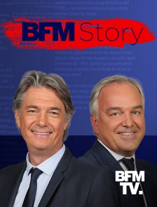 BFMTV - BFM Story en replay