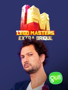 Gulli - Lego Masters : extra brique