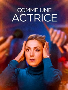 Comme une actrice
