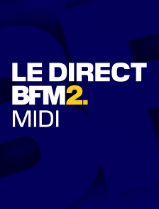 Le direct BFM2 midi