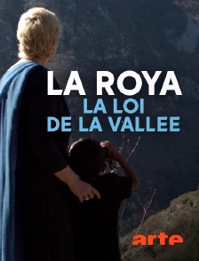 Arte - La Roya : la loi de la vallée