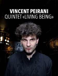 Vincent Peirani quintet «Living Being»