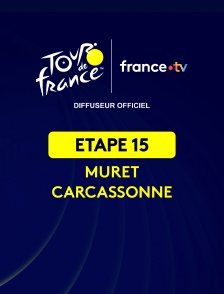 Cyclisme - Tour de France 2025 : étape 15 (Muret / Carcassonne)