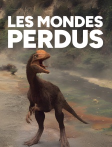 Les mondes perdus