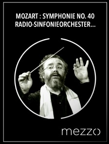 Mezzo - Mozart : Symphonie no. 40 - Radio-Sinfonieorchester Stuttgart, Gianluigi Gelmetti