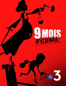 France 3 - 9 mois ferme