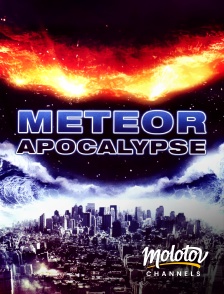 Molotov channels - Meteor Apocalypse