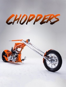 Choppers