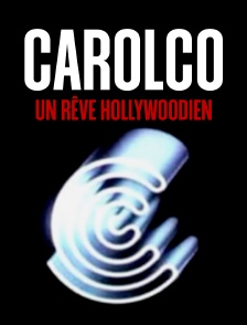 Carolco, un rêve hollywoodien