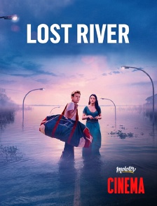 Molotov Channels Cinéma - Lost River