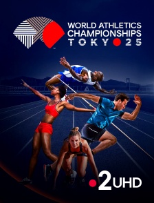 France 2 UHD - Athlétisme - Championnats du monde 2025