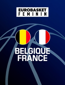 EuroBasket féminin - Belgique / France - 2023