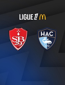 Football - Ligue 1 McDonald's : Brest / Le Havre - 2025-2026