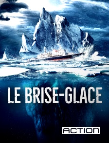 ACTION - Le brise-glace