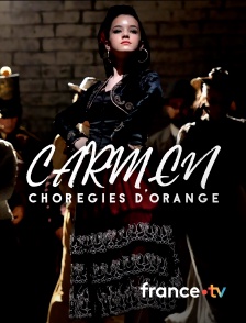 france.tv - Carmen aux Chorégies d'Orange