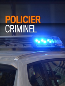 Policier criminel
