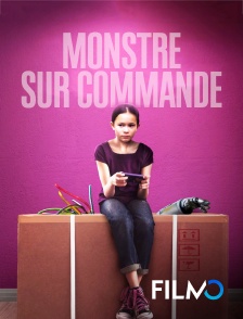 FilmoTV - Monstre sur commande