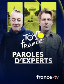 france.tv - Tour de France - Paroles d'experts