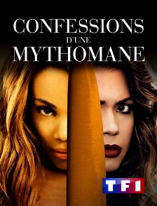 TF1 - Confessions d'une mythomane