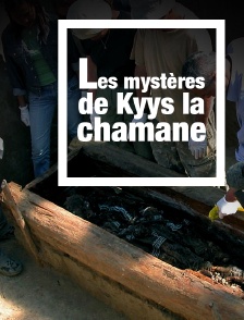 Les mystères de Kyys la chamane