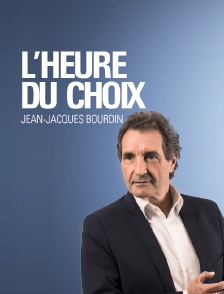 L'heure du choix