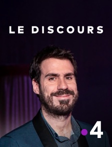 France 4 - Le discours