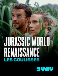 SYFY - Jurassic World Renaissance : les coulisses