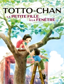 Totto-chan, la petite fille à la fenêtre