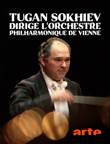 Arte - Tugan Sokhiev dirige l'Orchestre Philharmonique de Vienne : Rimski-Korsakov / Tchaïkovski