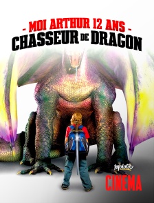 Moi, Arthur, 12 ans, chasseur de dragons