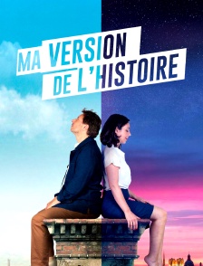 Ma version de l'histoire