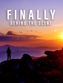 Finally, behind the scene
