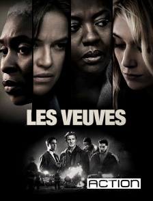 ACTION - Les veuves