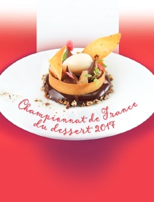 Le championnat de France 2017 des desserts
