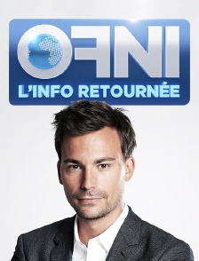 OFNI, l'info retournée