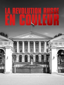 La révolution russe en couleur