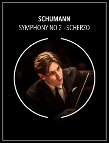 Schumann : Symphony no 2 - Scherzo