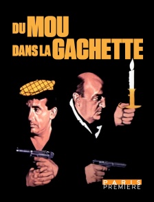 Paris Première - Du mou dans la gâchette
