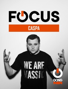 GONG Max - Focus - Caspa
