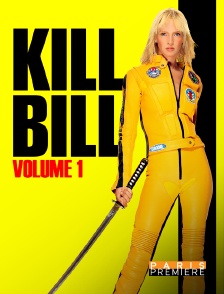 Paris Première - Kill Bill Volume 1