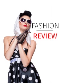 Fashion Review