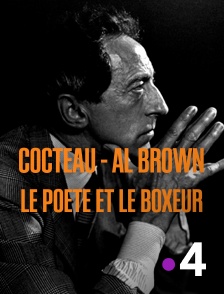 France 4 - Cocteau - Al Brown : le poète et le boxeur