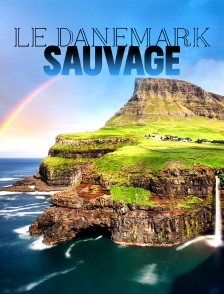 Le Danemark sauvage
