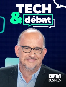 BFM Business - Tech&débat en replay