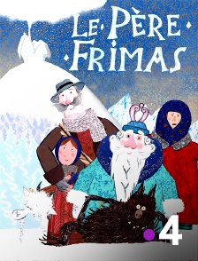 France 4 - Le Père Frimas