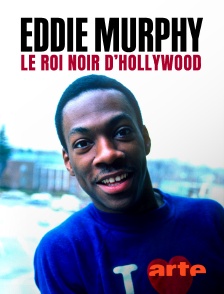 Arte - Eddie Murphy, le roi noir d'Hollywood